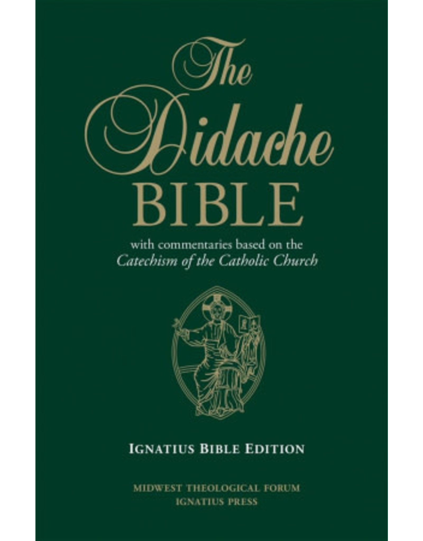 Ignatius Press The Didache Bible, RSV - With commentaries