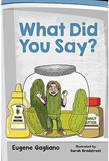 Cyrstal Reef Press What did you say by Eugene Gagliano (Soft Cover)
