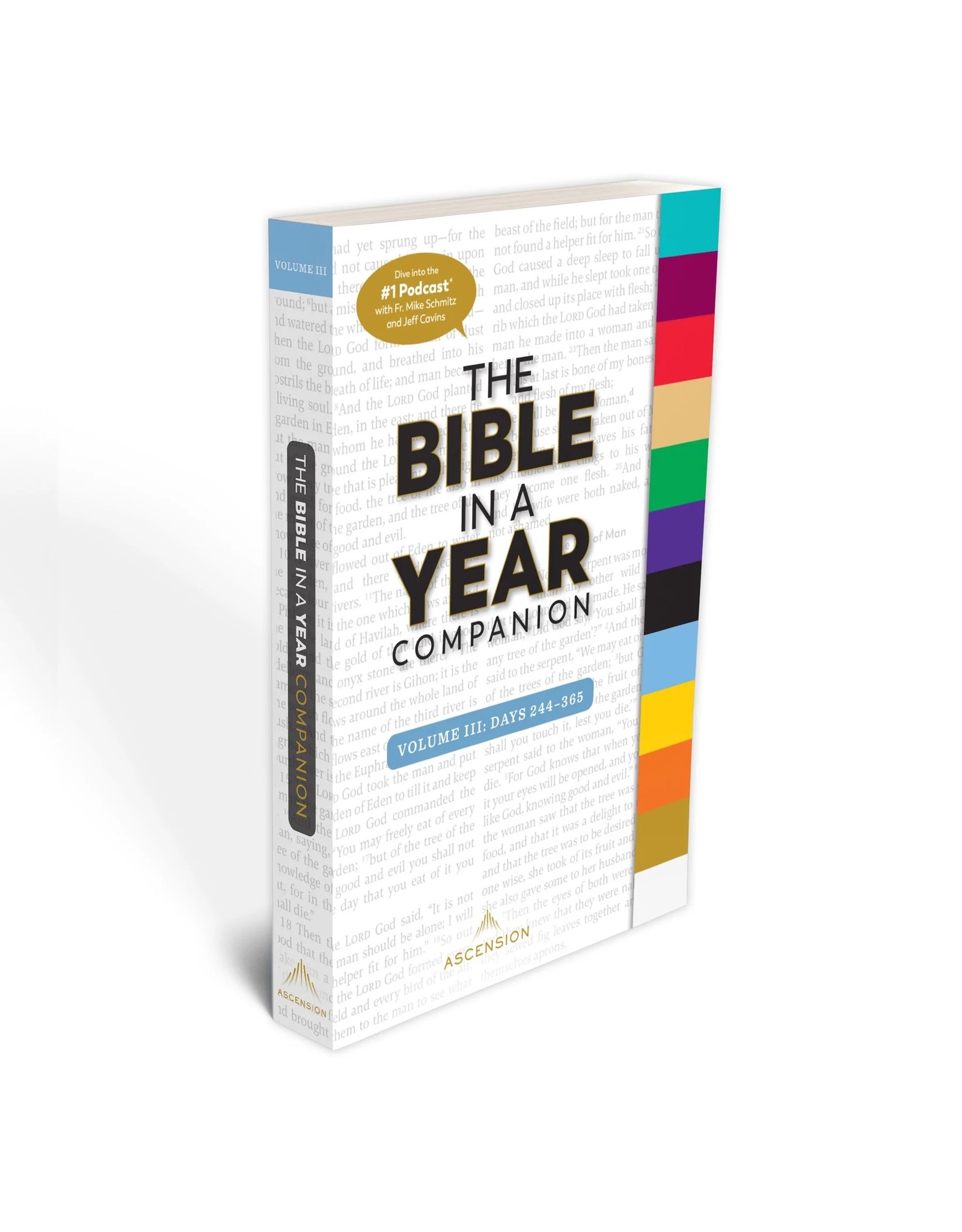 Ascension The Bible in a Year Companion, Volume IIl