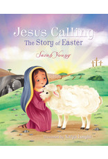 Thomas Nelson Jesus Calling: The Story of Easter (Picture Book)