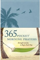 365 Pocket Morning Prayers Strength and Joy to Begin Each Day by David R. Veerman and The Barton-Veerman Co. Leather Like