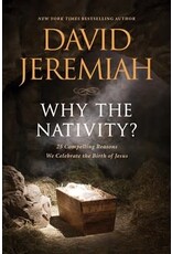 Why the Nativity?  Soft Cover