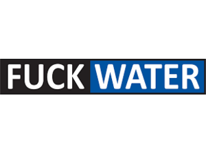 Fuck Water