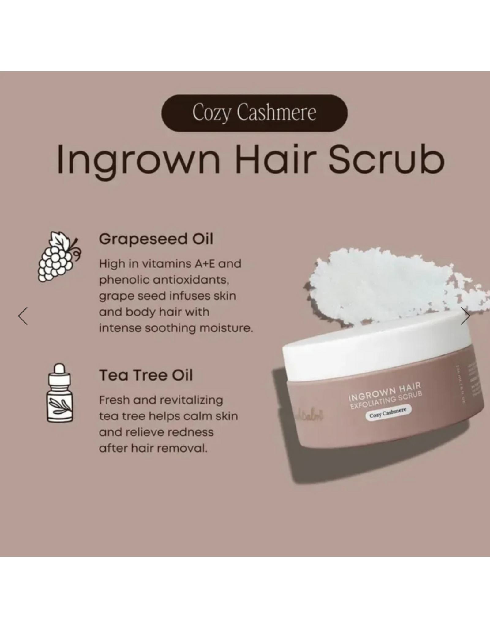 Bush Balm Bush Balm - Ingrown Hair Exfoliating Scrub - Cozy Cashmere