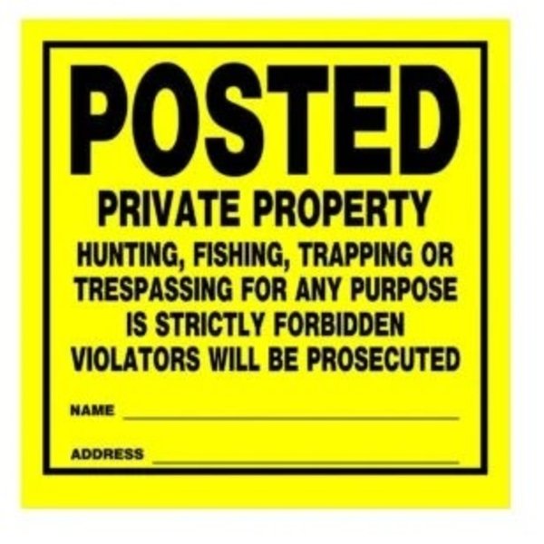 HME  Sign – Posted Private Property 12 pack
