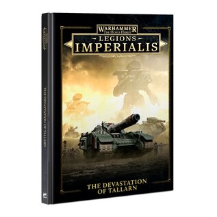 GAMES WORKSHOP WAR 60042699004 The Horus Heresy Legions Imperialis The Devastation of Tallarn Hardback
