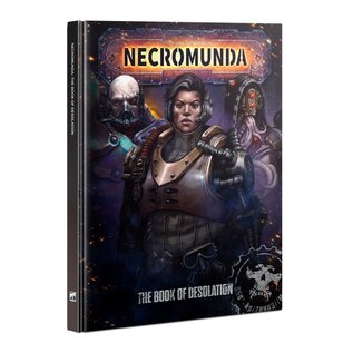 GAMES WORKSHOP WAR 60040599043 NECROMUNDA THE BOOK OF DESOLATION