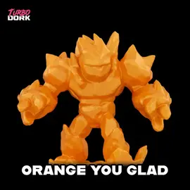 TURBO DORK TDK 025557 Turbo Dork: Metallic: Orange You Glad