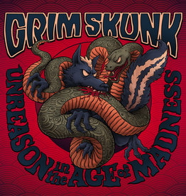 Grimskunk - Unreason In The Age Of Madness