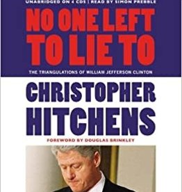 No One Left To Lie To - Christopher Hitchens