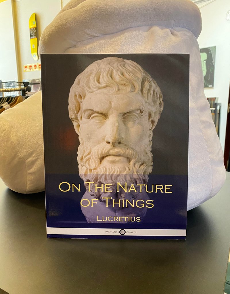 On The Nature Of Things - Titus Lucretius Carus