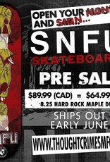 SNFU Open Your Hands and Sign SNFU Skateboard 8.25