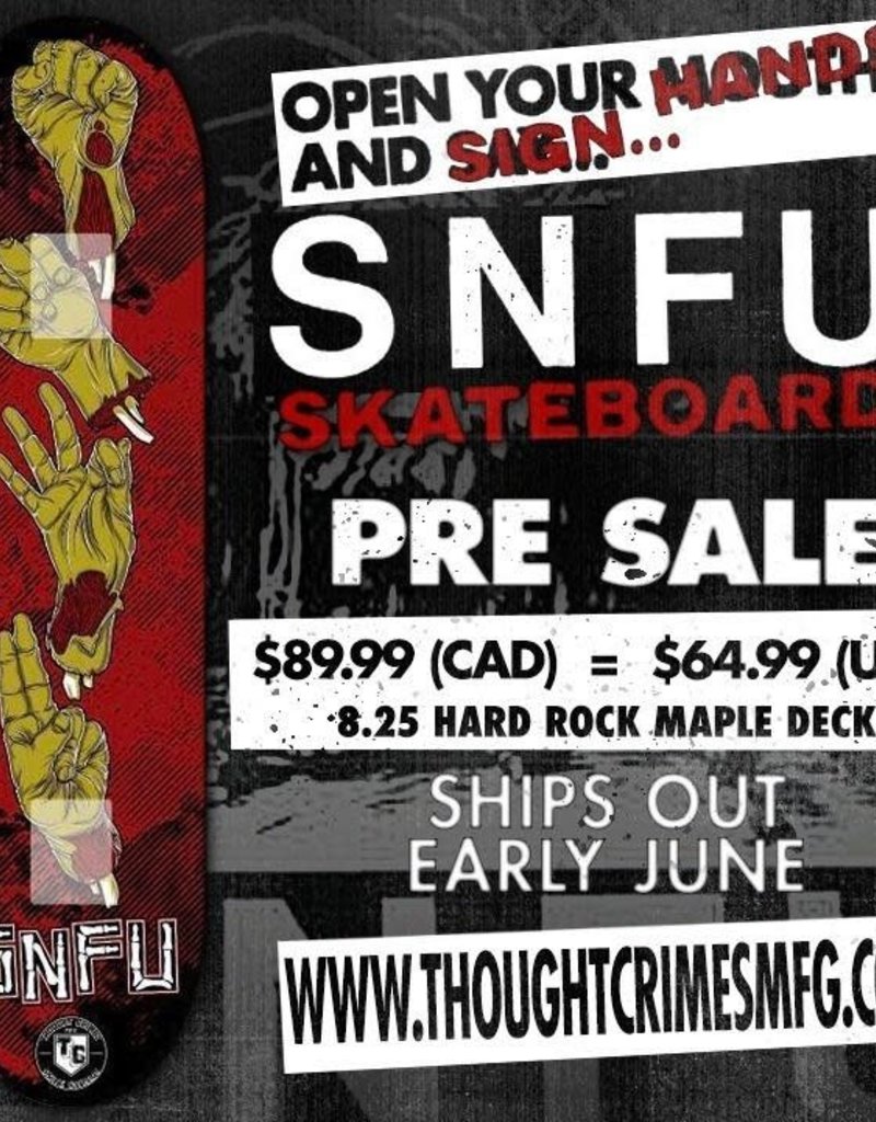 SNFU Open Your Hands and Sign SNFU Skateboard 8.25