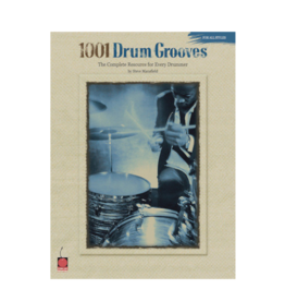 1001 Drum Grooves The Complete Resource for Every Drummer