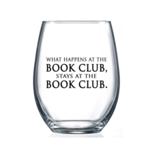 What Happens at Book Club Wine Glass