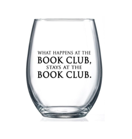 What Happens at Book Club Wine Glass