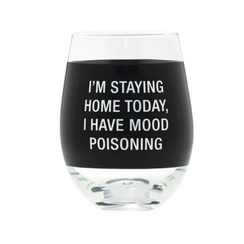 Staying Home Wine Glass