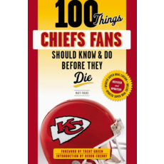 "100 Things Chiefs Fans" Book