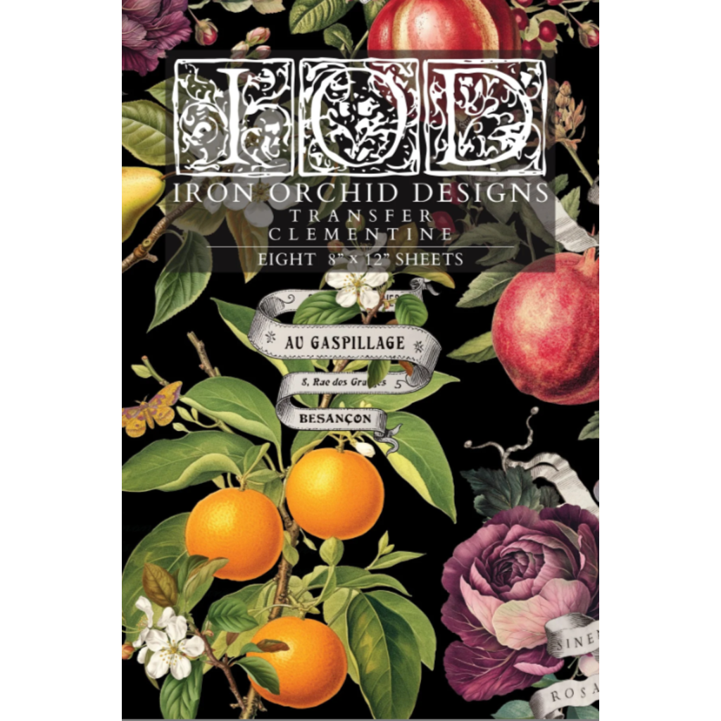 Iron Orchid Designs Clementine Transfer