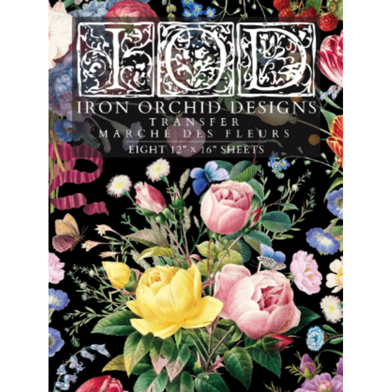 Iron Orchid Designs Marche des Fleurs Transfer