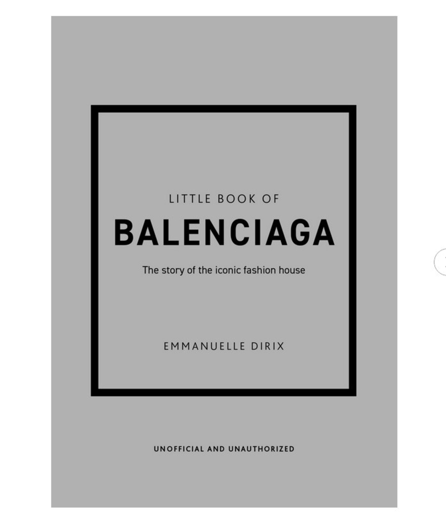 Ingram Books Little Book of Balenciaga: The Story of the Iconic Fashion  House