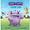 Clyde The Hippo: Clyde Lied