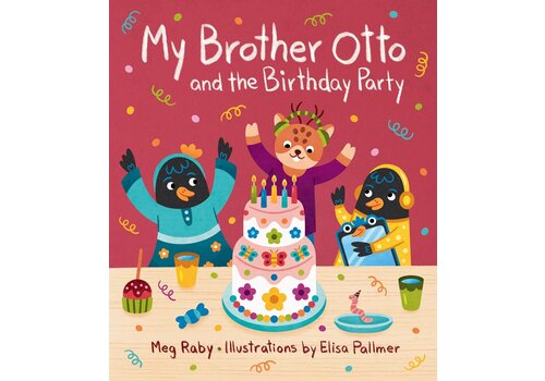 My Brother Otto and the Birthday Party