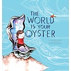 The World Is Your Oyster