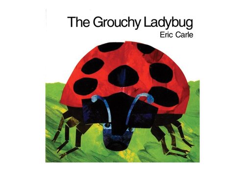 The Grouchy Ladybug Board Book