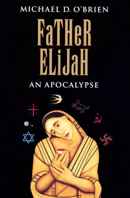 Father Elijah An Apocalypse Children Of The Last Days Vol 4 St Patrick S Gift Shop And Bookstore