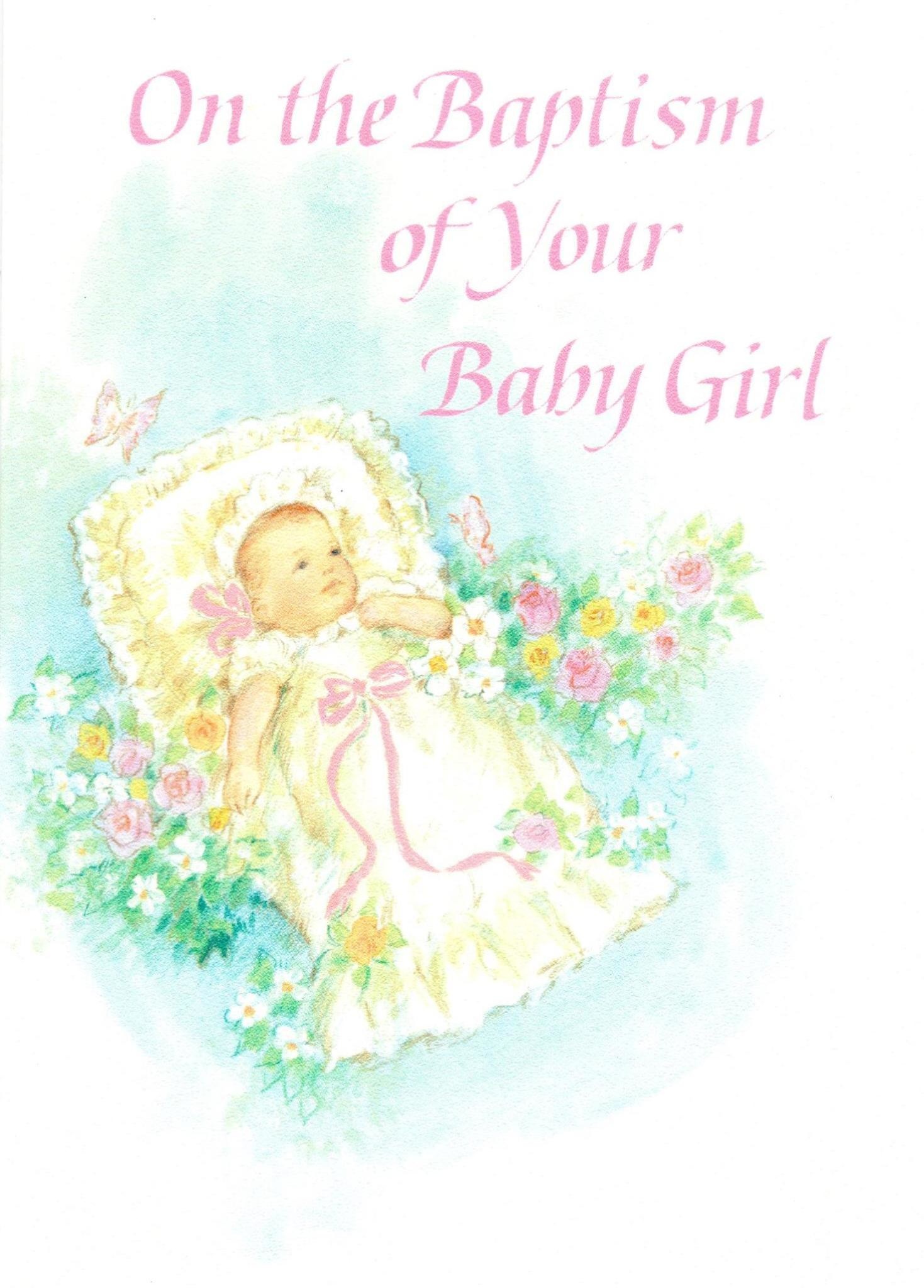 On the Baptism of your Baby Girl