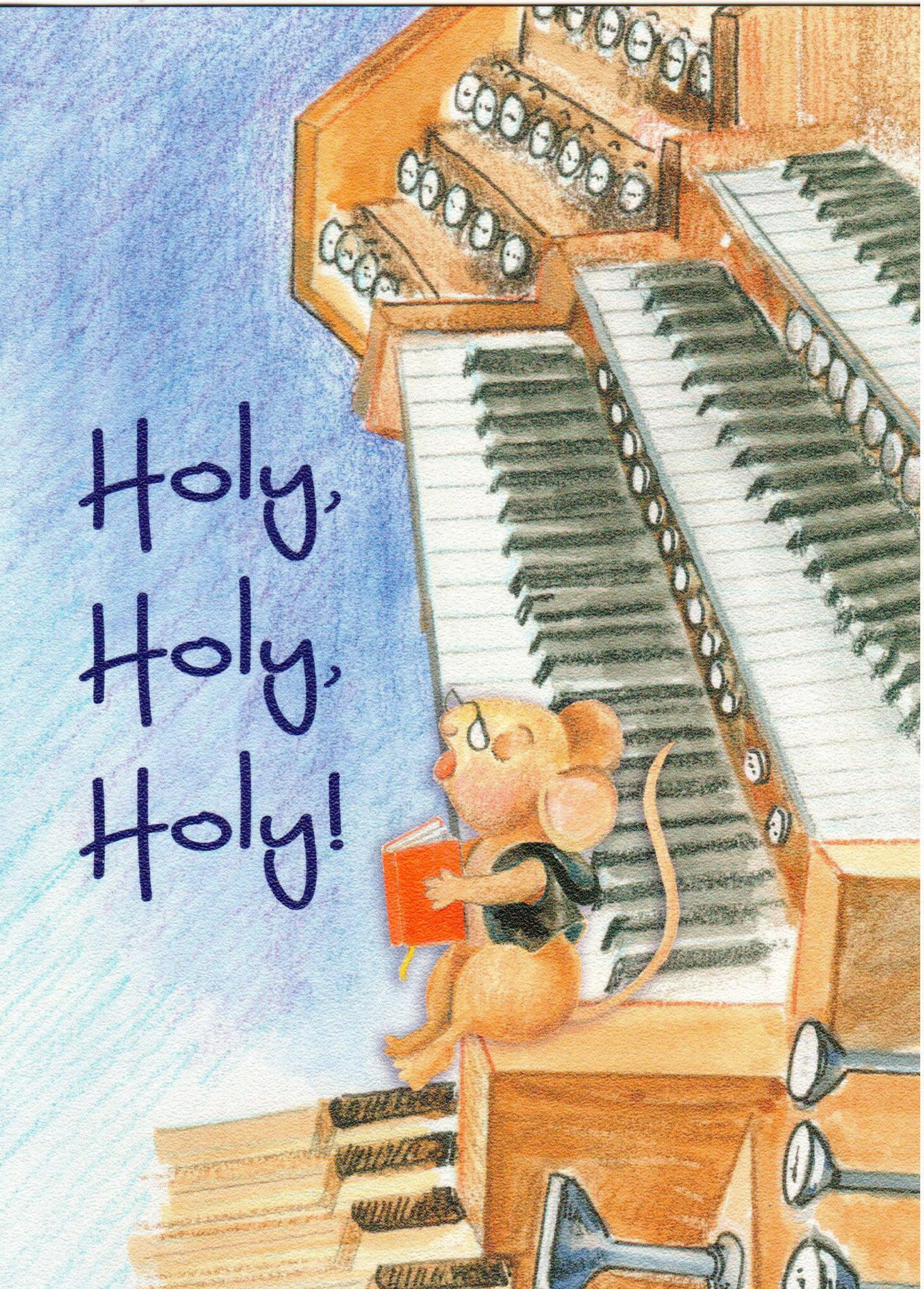 Holy, Holy, Holy! Birthday Blessings - Benny the Church Mouse