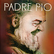The Joyful Spirit of Padre Pio: Stories, Letters, and Prayers