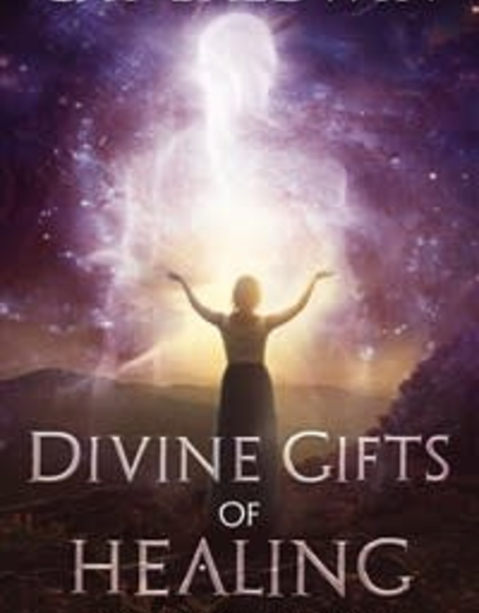 Divine Gifts of Healing