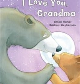 I love you, Grandma
