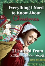 Penguin Random House Everything I Need to Know About Christmas Golden Book