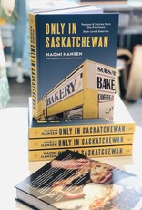 Naomi Hansen Only in Saskatchewan
