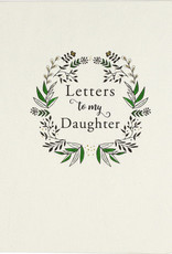 Peter Pauper Press Letters To My Daughter
