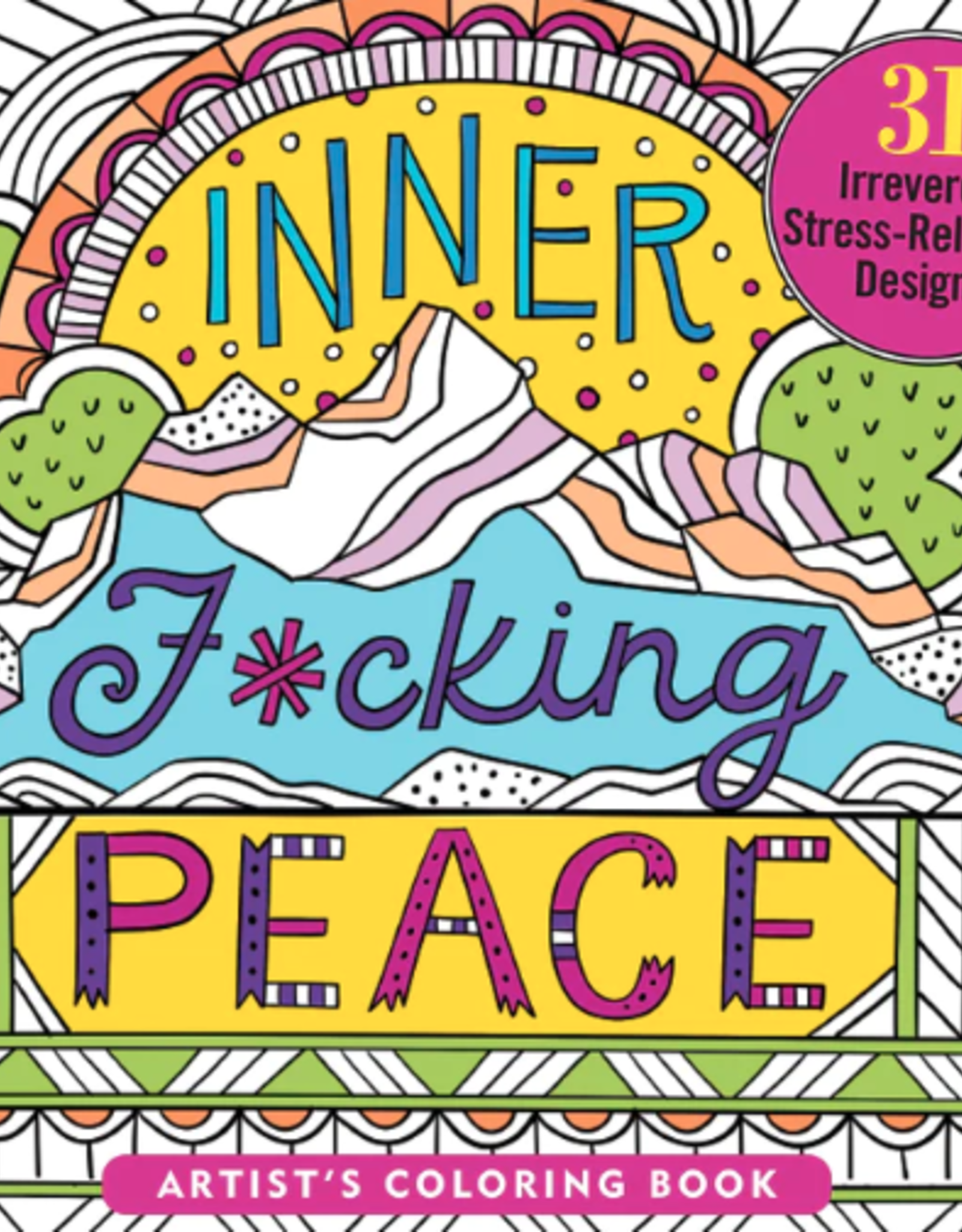 Peter Pauper Press Inner F#ing Peace  Coloring Book