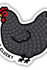 Northwest Stickers NW Stickers What the Cluck Chicken