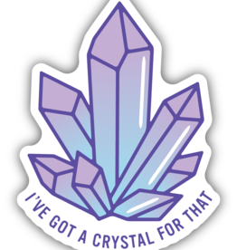 Northwest Stickers NW Stickers I've got a crystal