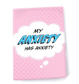 Bella Flor Magnet - My Anxiety