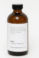 Bath Poetry Copy of Bath Poetry Bubble Bath 8oz Whisper