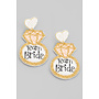 Team Bride Ring Earring