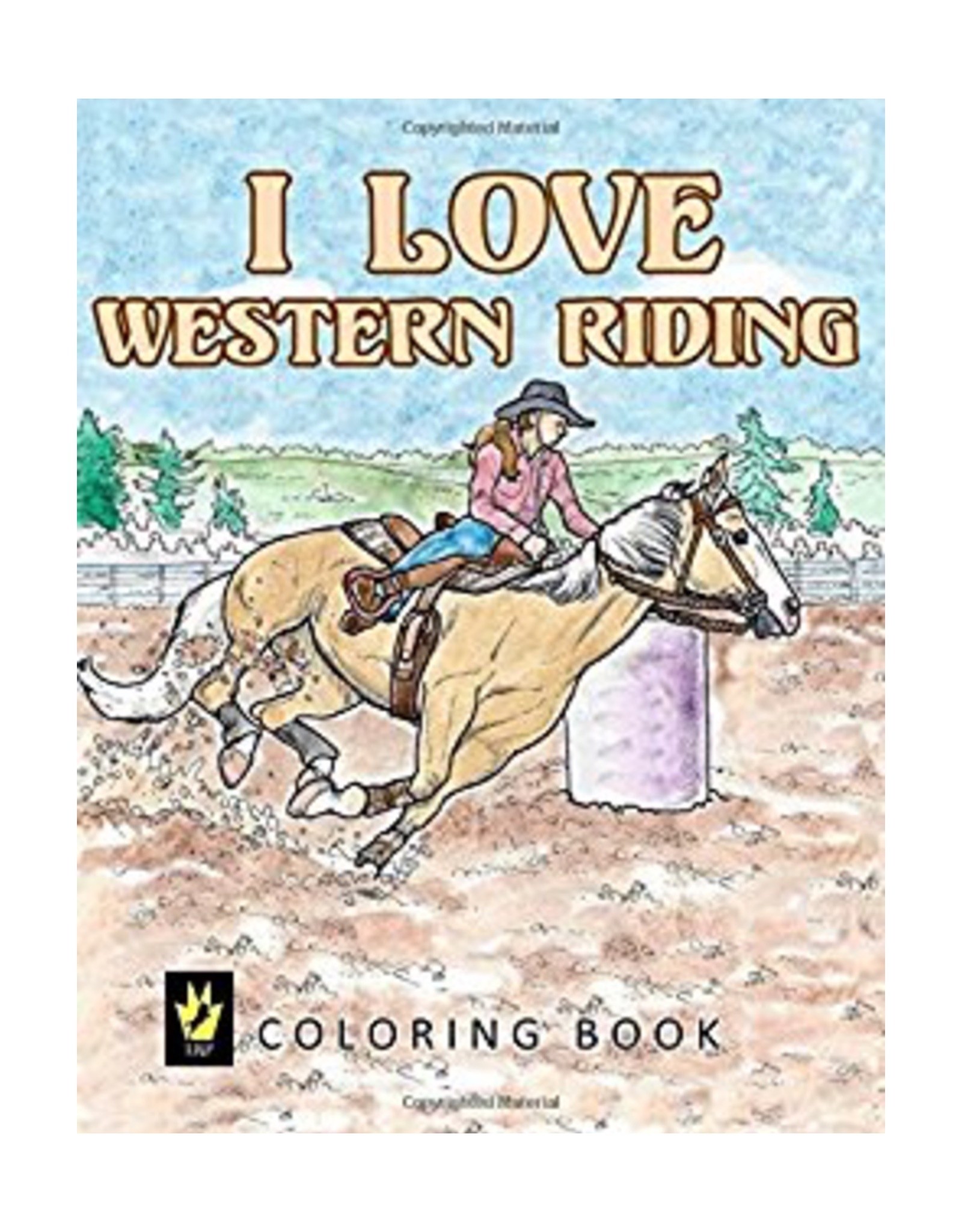 I Love Western Riding Coloring Book
