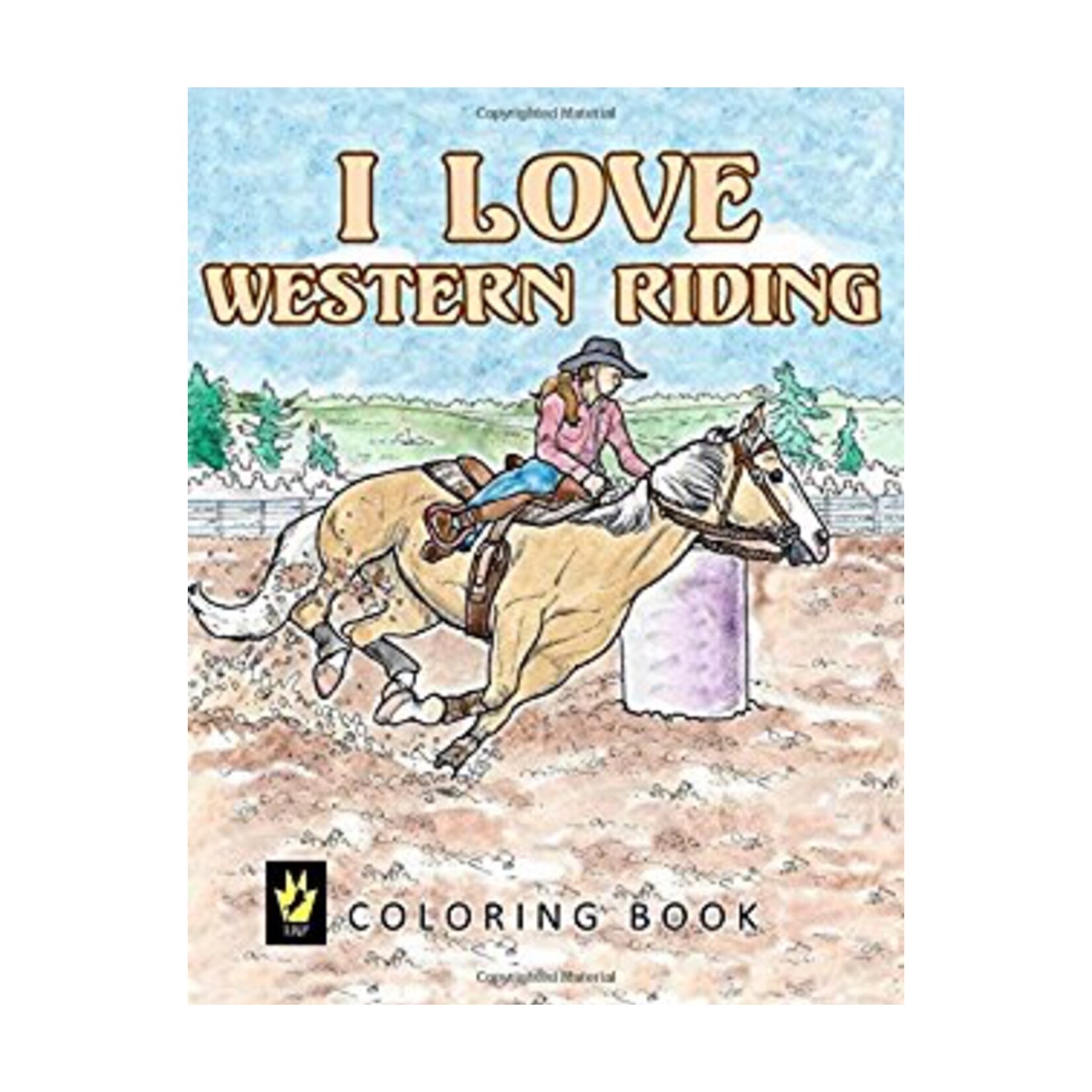 I Love Western Riding Coloring Book
