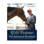 With Purpose: The Balmoral Standard