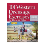 101 Western Dressage Exercises