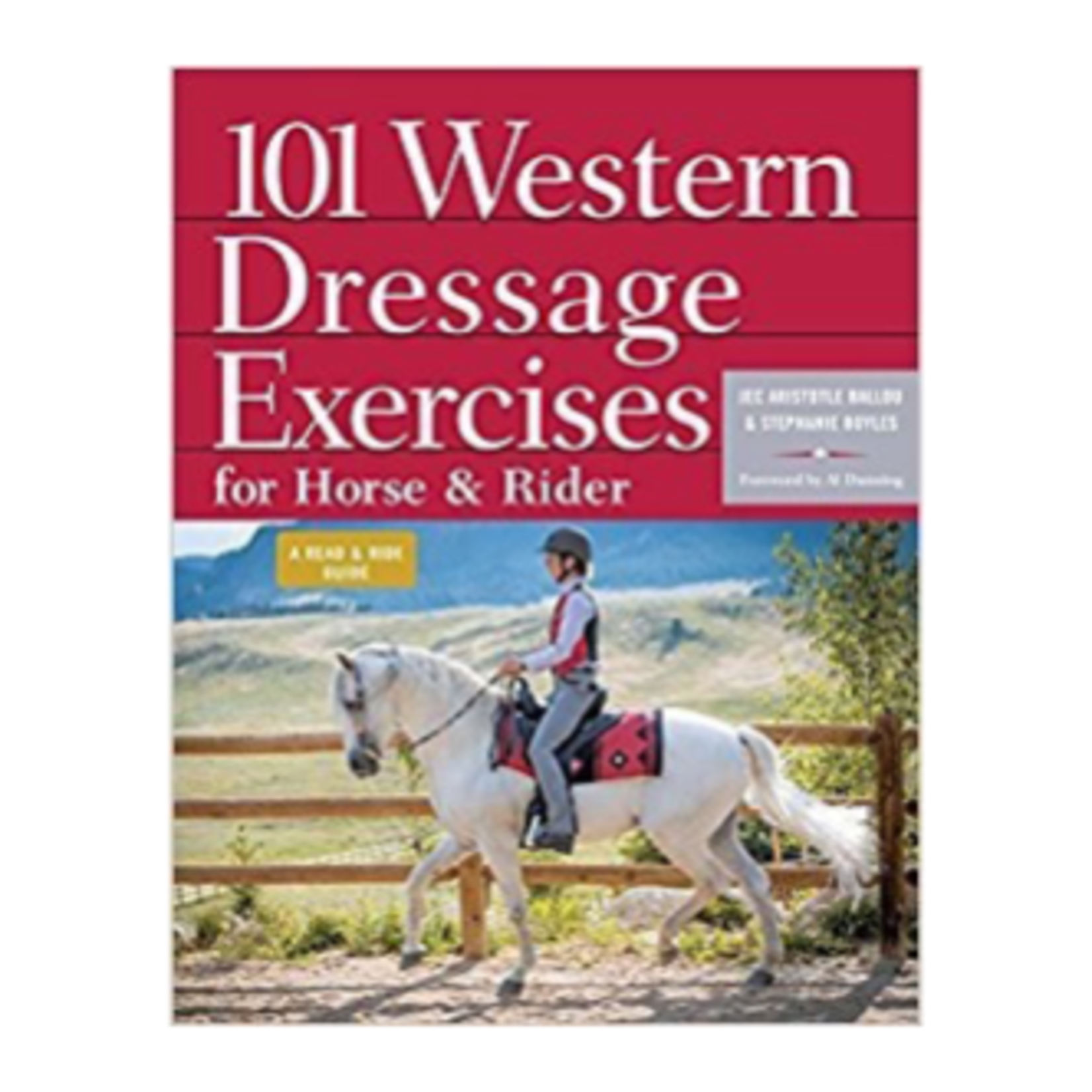 101 Western Dressage Exercises