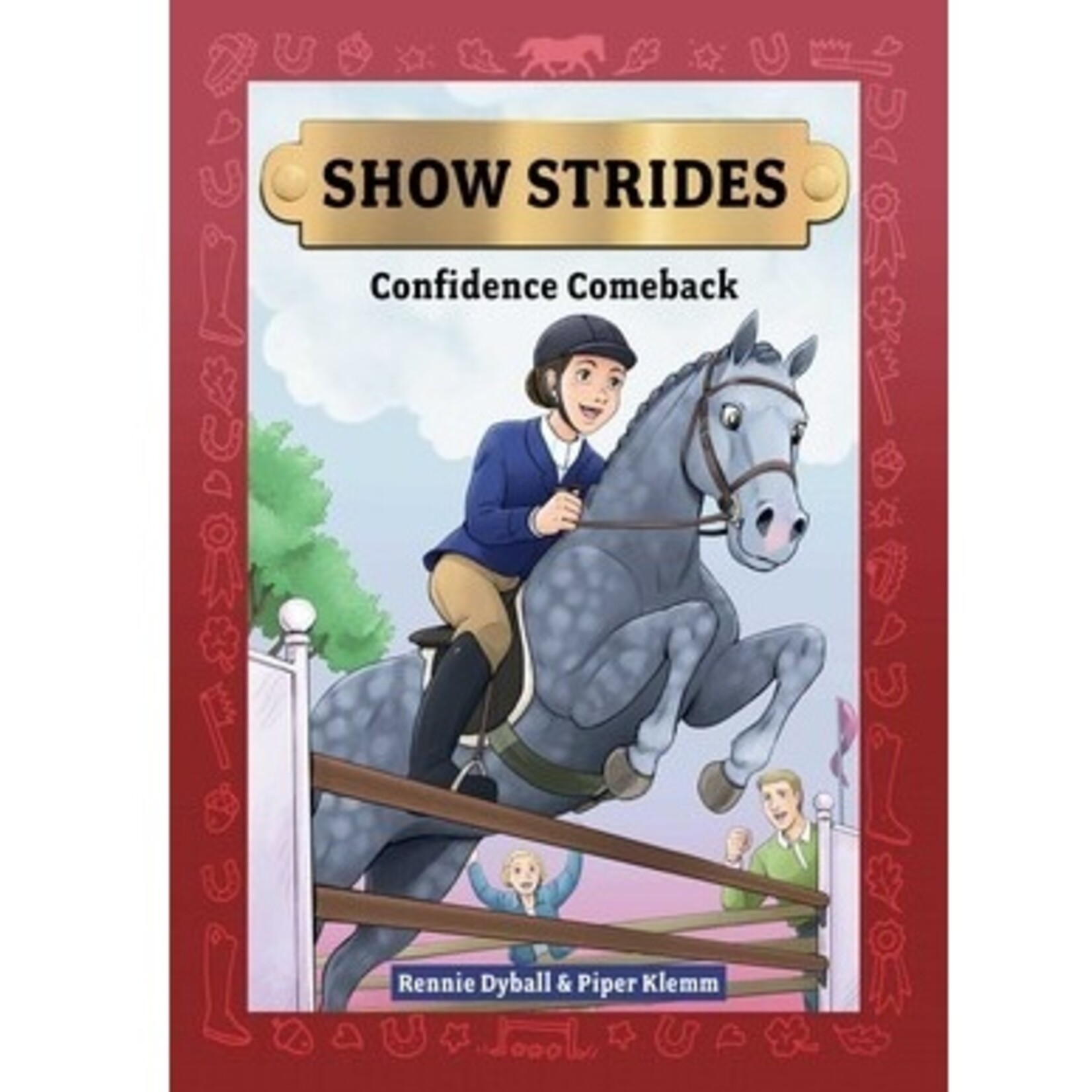 Show Strides Vol . 2: Confidence Comeback